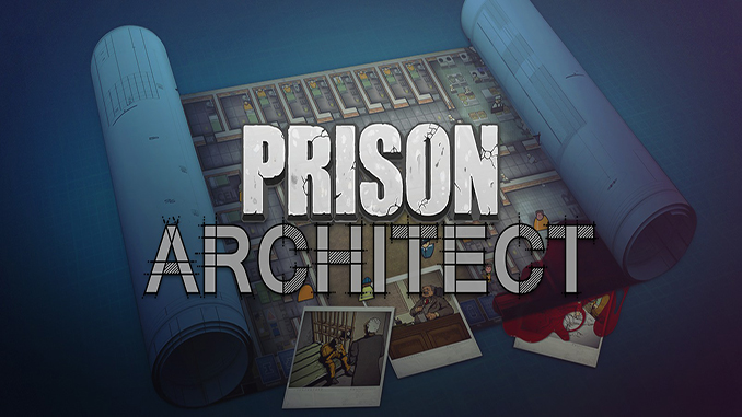 Prison Architect Pc Torrent